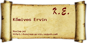 Kőmives Ervin névjegykártya